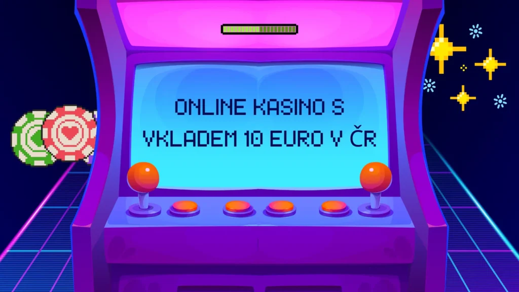 Online Kasino s vkladem 10 euro v ČR